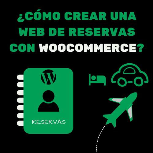 CREAR UNA WEB DE RESERVAS CON WOOCOMMERCE