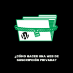 ✅Ocultar contenido a No Registrados | WordPress
