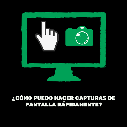 hacer capturas de pantalla fácilmente