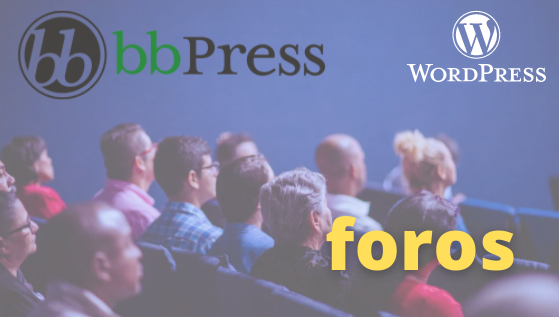 bbpress foros wordpress plugin tutorial español