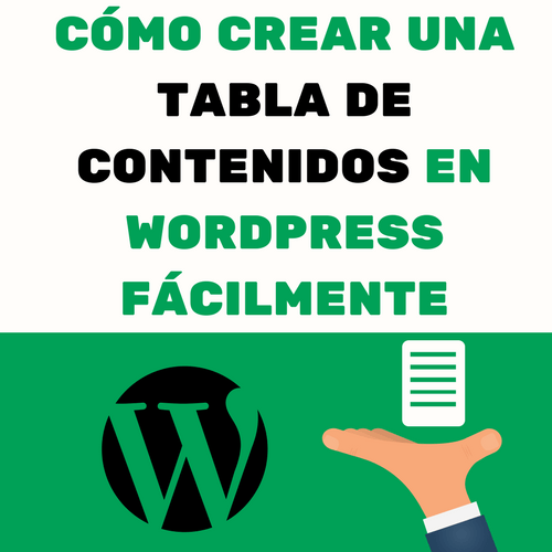 CÓMO CREAR UNA TABLA DE CONTENIDOS EN WORDPRESS FÁCILMENTE