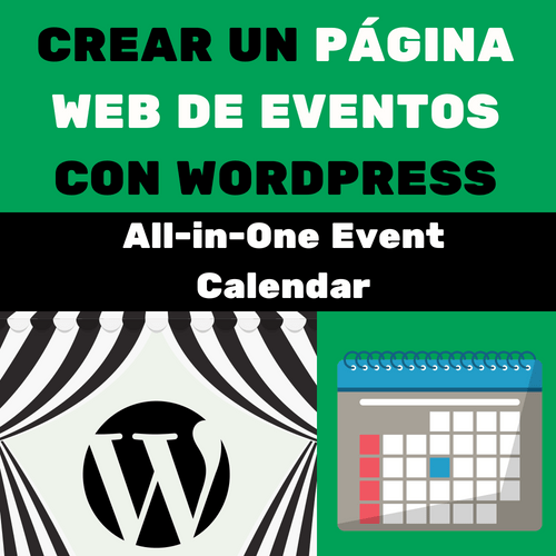 CREAR UN PÁGINA WEB DE EVENTOS CON WORDPRESS