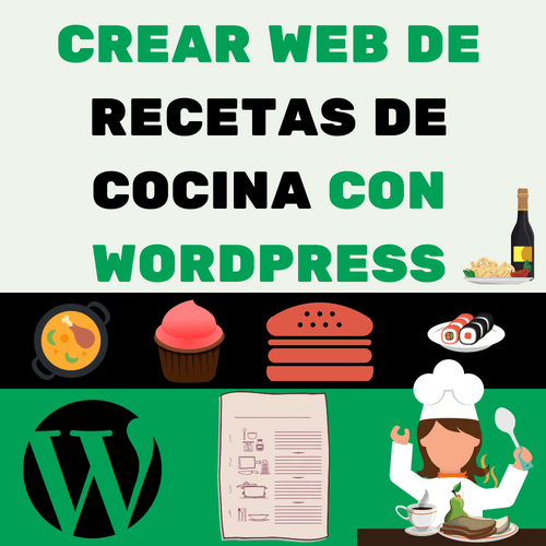 CREAR WEB DE RECETAS DE COCINA CON WORDPRESS