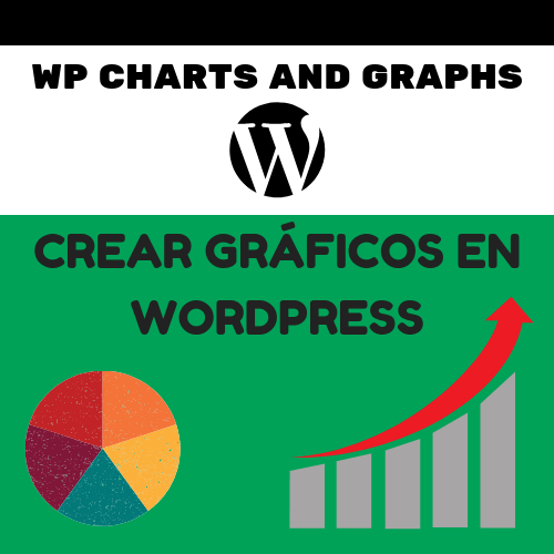 CREAR GRÁFICOS EN WORDPRESS