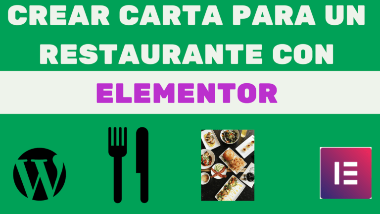 CREAR CARTA PARA UN RESTAURANTE CON ELEMENTOR
