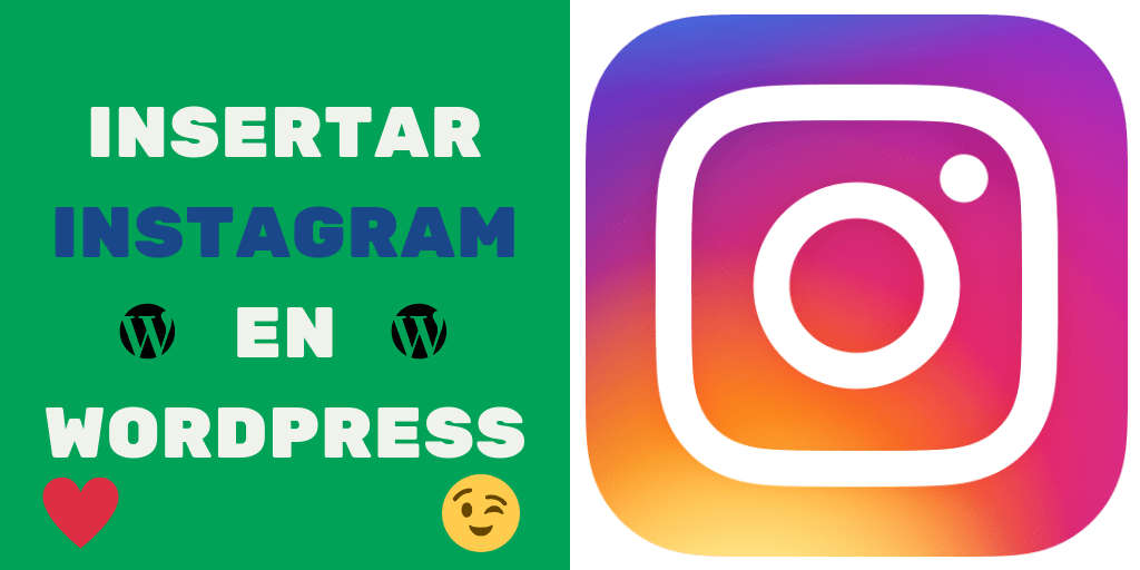 INSERTAR INSTAGRAM EN WORDPRESS