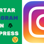 ✅ INSERTAR INSTAGRAM EN WORDPRESS