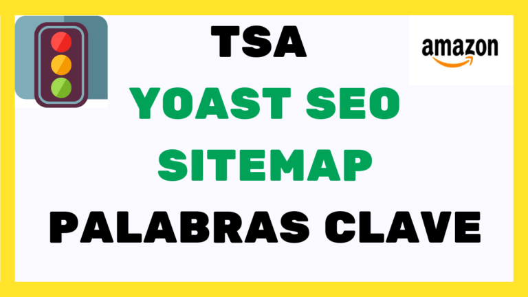 TSA YOAST SEO SITEMAP PALABRAS CLAVE