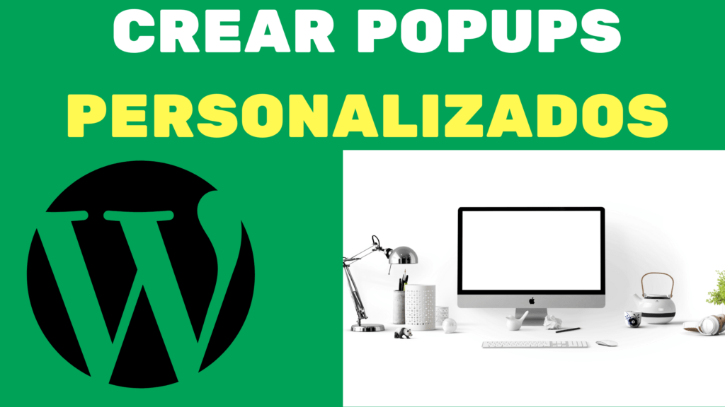 MASTER POPUPS CREAR POPUPS PERSONALIZADOS WORDPRESS