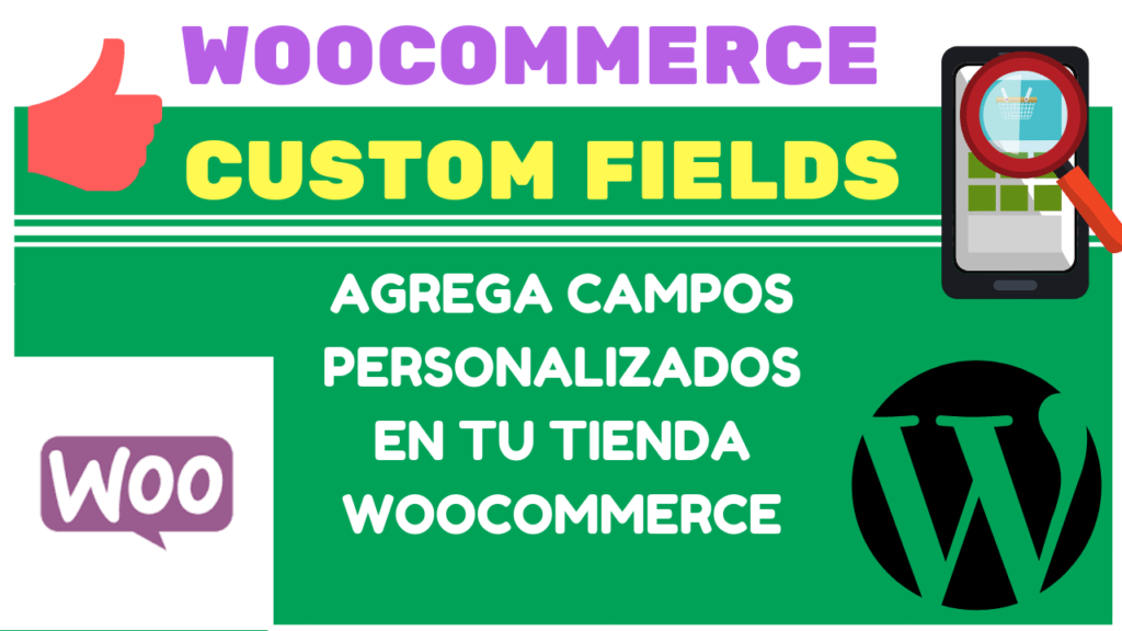 WOOCOMMERCE CUSTOM FIELDS