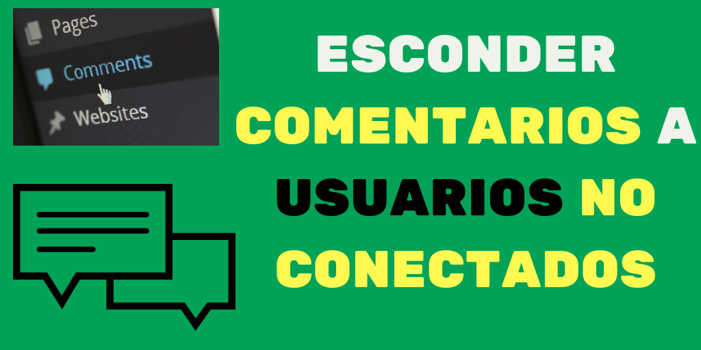 ESCONDER COMENTARIOS A USUARIOS NO CONECTADOS WORDPRESS