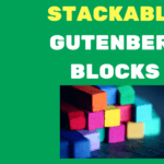 ✅ Stackable Gutenberg Blocks