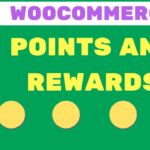 ✅WooCommerce Points and Rewards