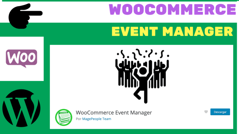 WOOCOMMERCE EVENT MANAGER WORDPRESS PLUGIN TUTORIAL ESPAÑOL