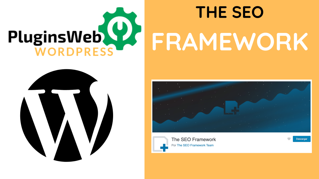 THE SEO FRAMEWORK WORDPRESS PLUGIN TUTORIAL ESPAÑOL