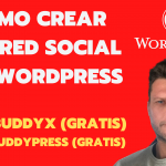 ✅ Como crear una RED SOCIAL con WORDPRESS 2021| BUDDYX + BUDDYPRESS