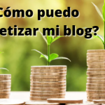 ✅ 9 Maneras de monetizar un blog con WordPress