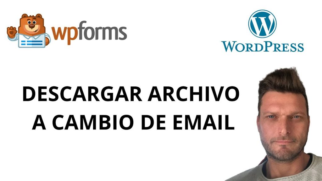 descarga de archivo a cambio de email wpforms wordpress