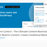 ✅ Descubre el Poder del Plugin Content Control para WordPress