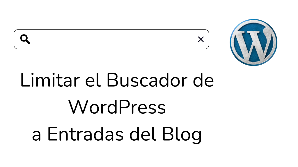 Limitar el Buscador de WordPress a Entradas del Blog
