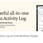 ✅Simple History: El plugin para Auditar la Actividad en WordPress