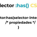 ✅El selector :has() en CSS